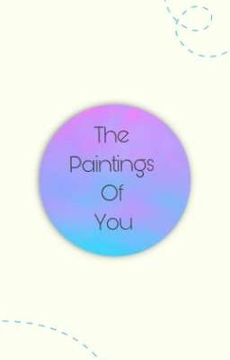 The Paintings Of You 