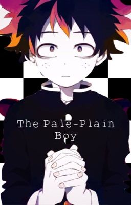 The Pale-Plain Boy