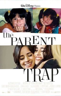 The Parent Trap (Camren)