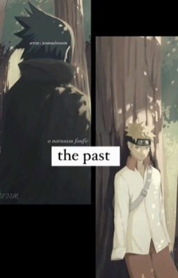 the past ❤︎︎NARUSASU❤︎︎