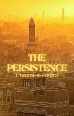 THE PERSISTENCE