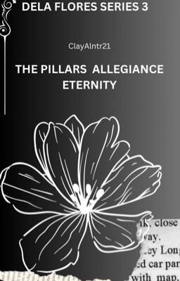 THE PILLARS ALLEGIANCE ETERNITY: (DELA FLORES SERIES 3)