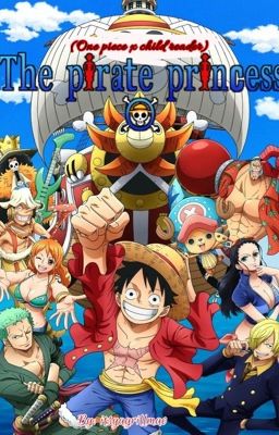 The pirate princess (One piece x child reader)