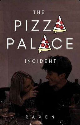 The Pizza Palace Incident