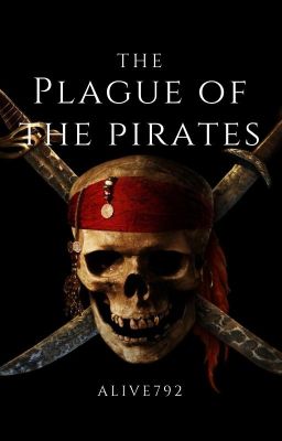 The Plague of the Pirates