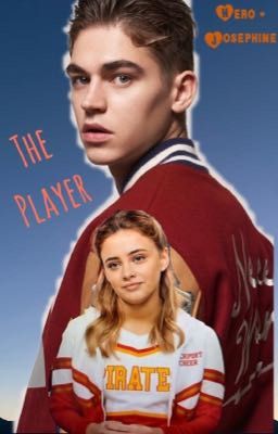 The Player | Herophine ~ Hero Fiennes Tiffin x Josephine Langford Fanfic