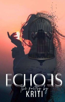 THE POETRY: Echoes 