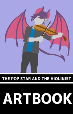 The Pop Star and the Violinist - Fan Artbook