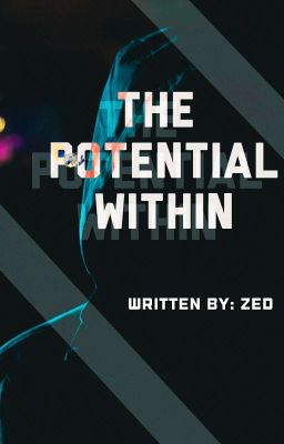 The Potential Within