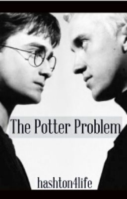 The Potter Problem (Drarry)