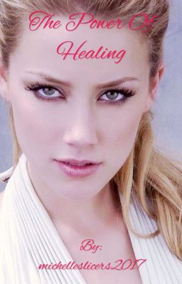 The Power of Healing ( Edward Cullen's Older Sister sequel)