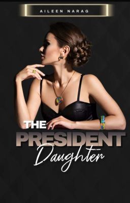 The President Daughter 