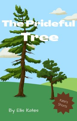 The Prideful Tree