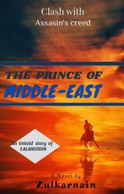 THE PRINCE OF MIDDLE-EAST.