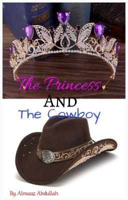 The Princess and The Cowboy