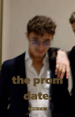 the prom date.