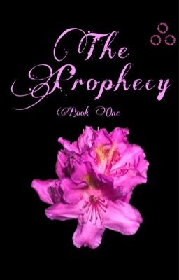 The Prophecy - Book One