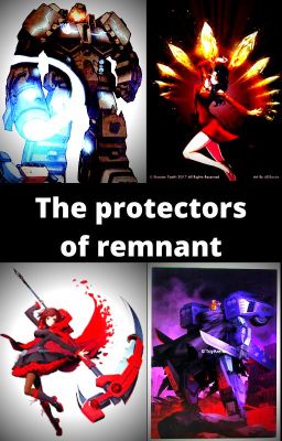 The protectors of remnant