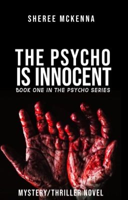 The Psycho Is Innocent | ꪜ 