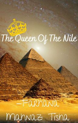 The Queen of the Nile (completed)