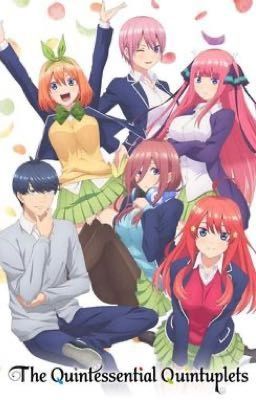 The Quintessential Quintuplets x OC - A Promise Is A Promise