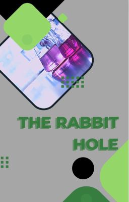 The Rabbit Hole