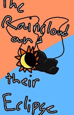 The Raincloud and Their Eclipse(Dogpressed x Catfeine oneshots)