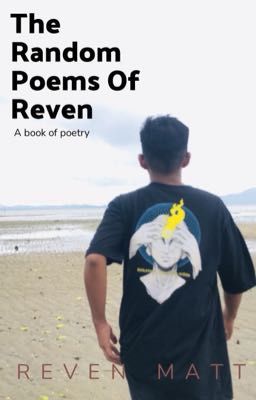 The Random Poems Of Reven