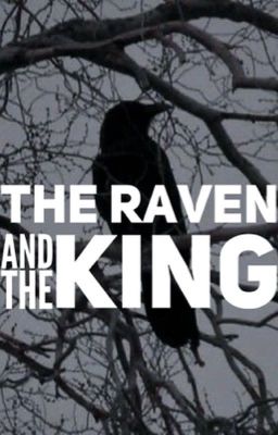 The Raven and the King