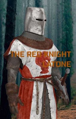 THE RED KNIGHT LATONE