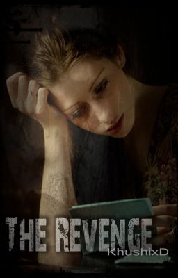 Read Stories The Revenge - TeenFic.Net