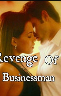 The Revenge Of A Businessman