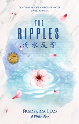 The Ripples [滴水反響]