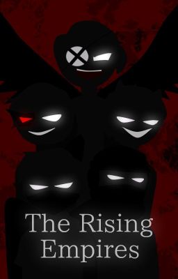 The Rising Empires (A Countryhumans story)