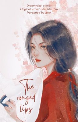 The Rouged Lips - 點絳脣