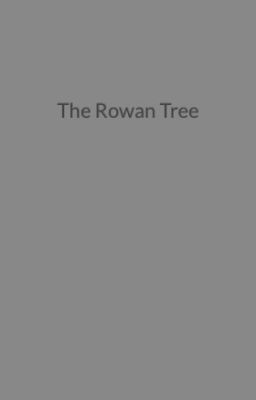 The Rowan Tree