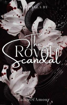 The Royal Scandal 