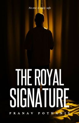 Read Stories The Royal Signature - TeenFic.Net