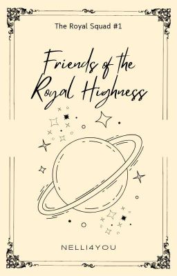 The Royal Squad #1: Friends of the Royal Highness 