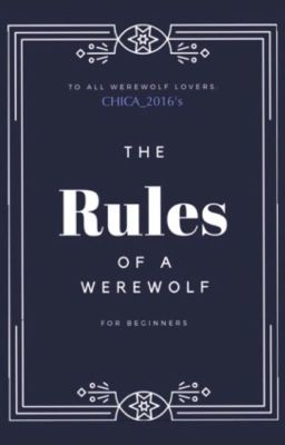 The Rules of The Werewolf