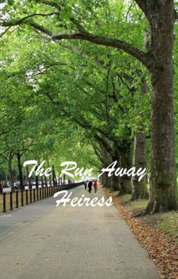 The Run Away Heiress