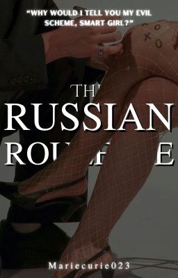 The Russian Roulette [The Mafia Chronicles #2]