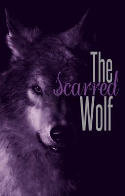 The Scarred Wolf