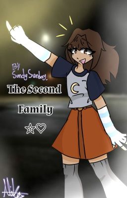 Read Stories The Second Family - TeenFic.Net