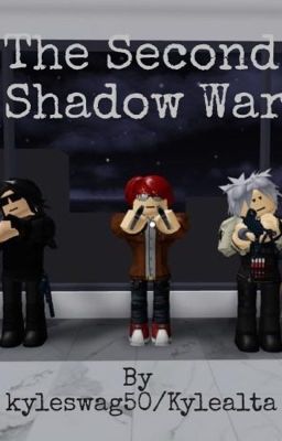 The Second Shadow War (An Entry Point Story)