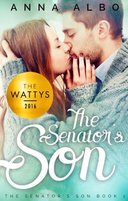 The Senator's Son (2016 Watty Award Winner)