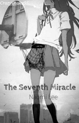 The Seventh Miracle (KNB Fanfic)