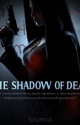 The Shadow of Death [18+]