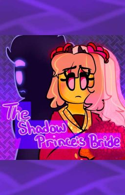 The Shadow Prince's Bride