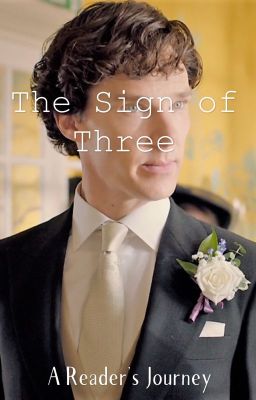 The Sign of Three: A Reader's Journey